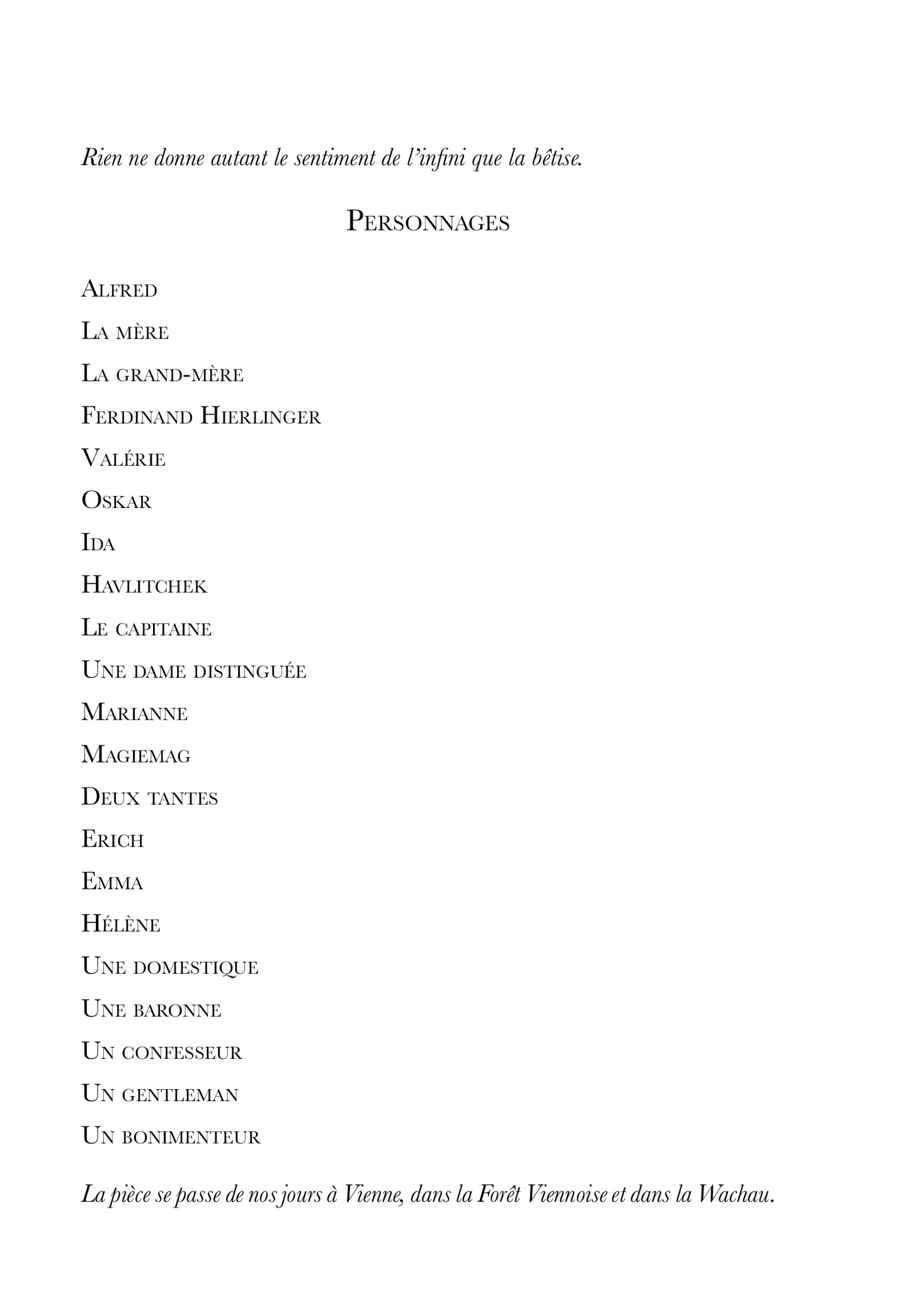 Légendes de la Forêt Viennoise - Première version