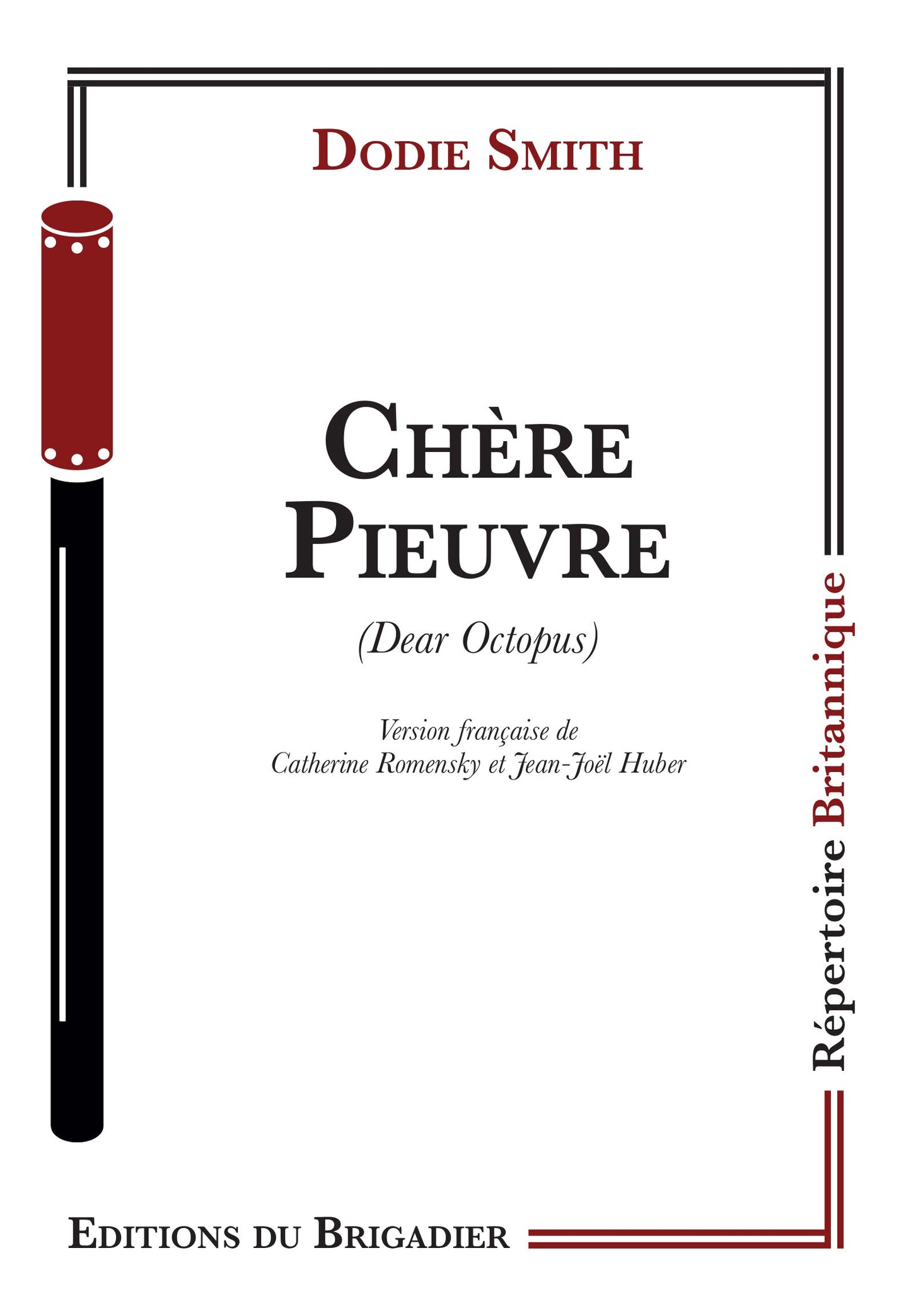 Chère Pieuvre