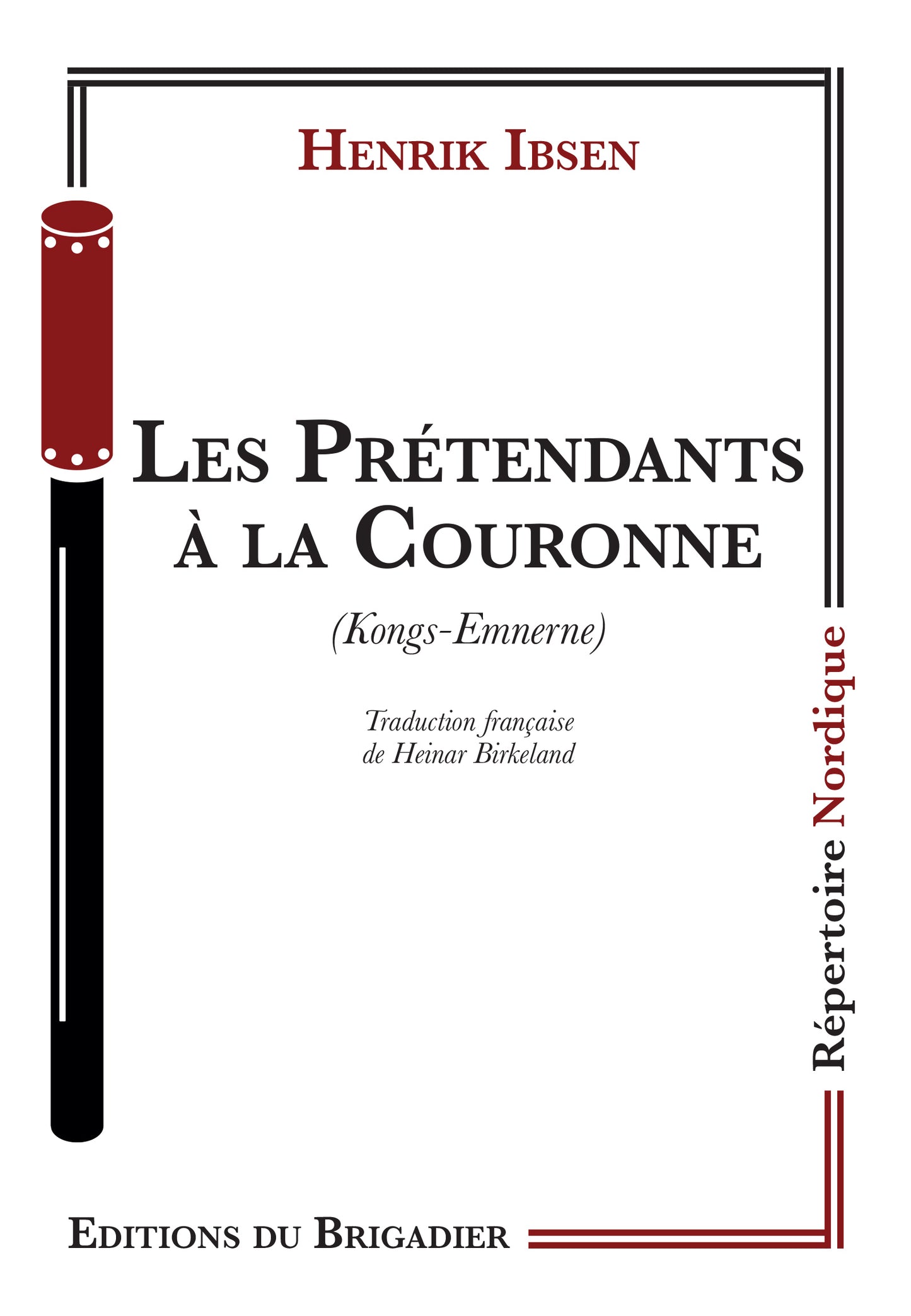 Les Prétendants à la Couronne