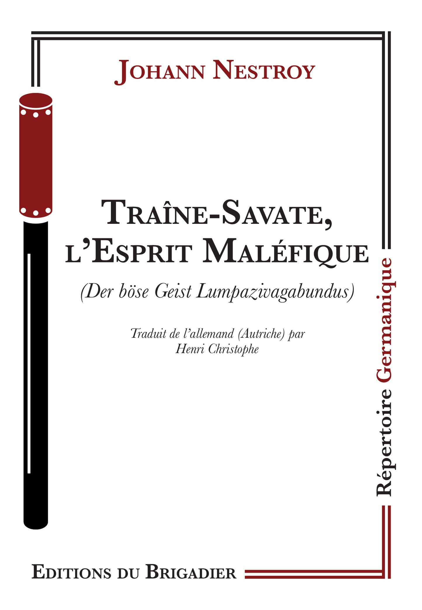 Traîne-Savate, l'Esprit Maléfique