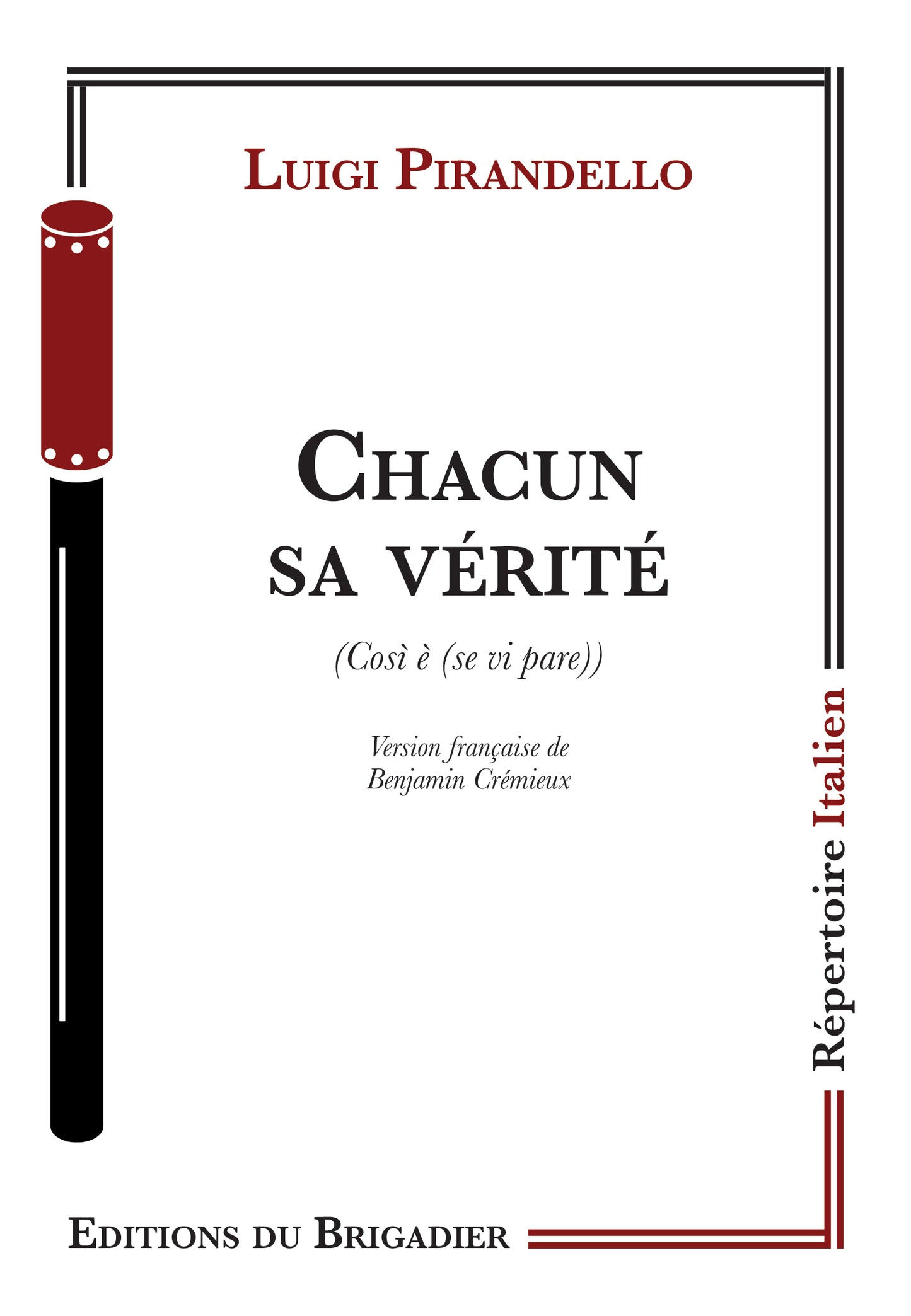 Chacun sa vérité