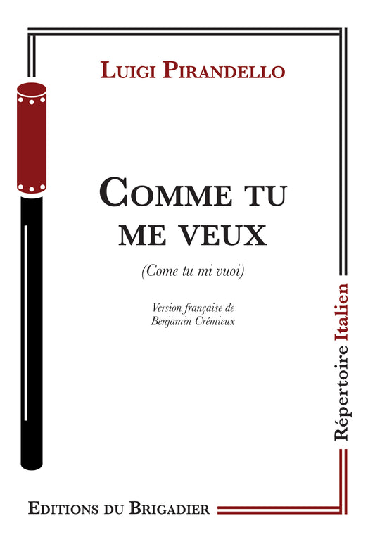 Comme tu me veux