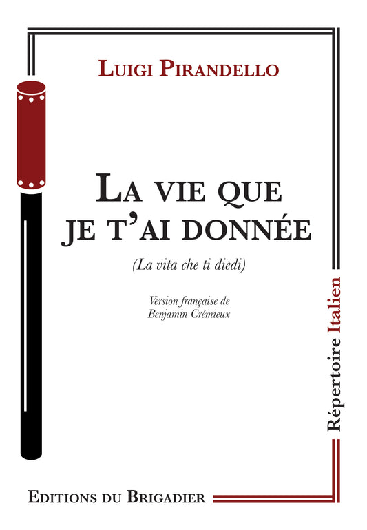 La vie que je t'ai donnée