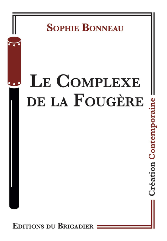 Le Complexe de la Fougère