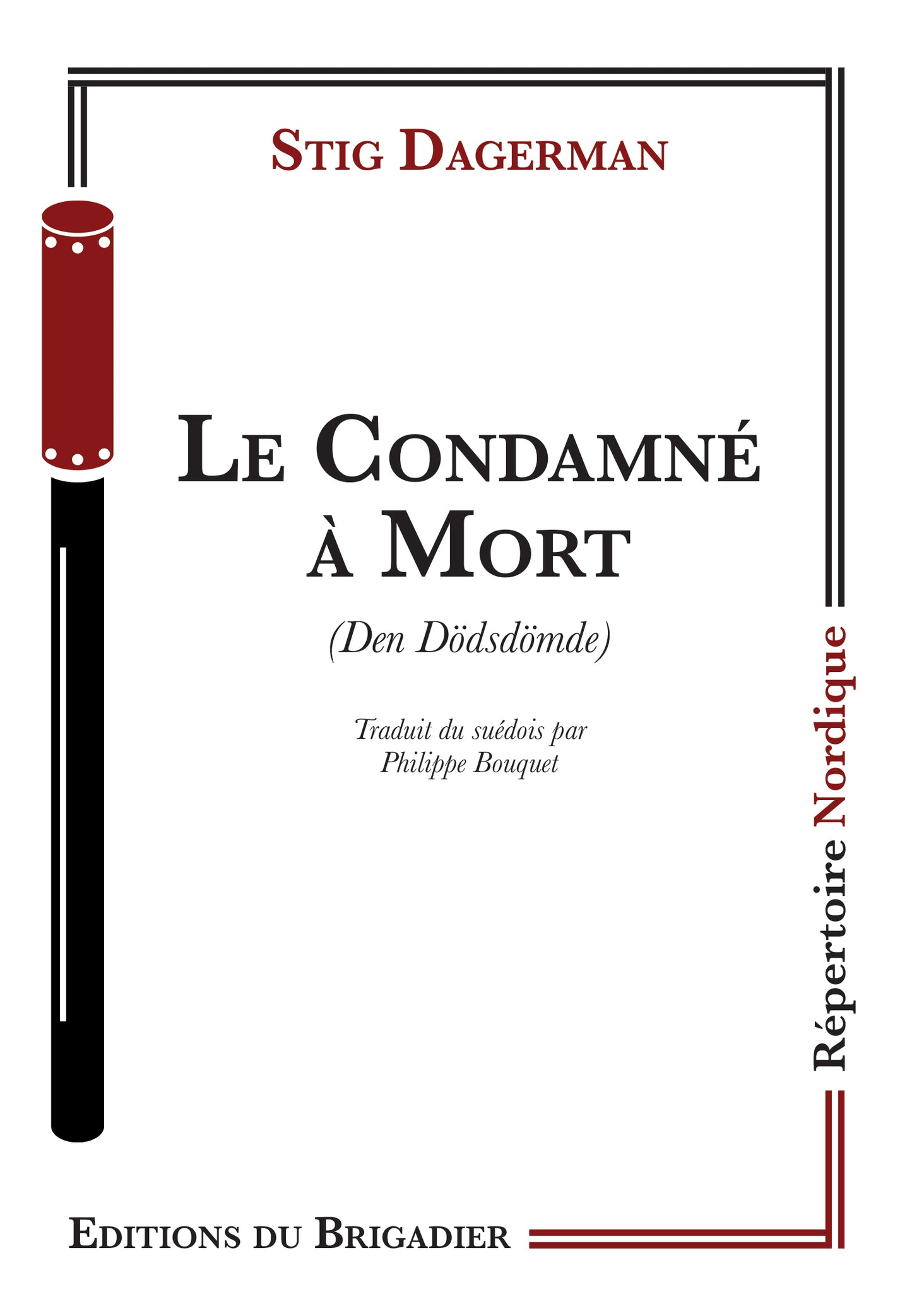 Le Condamné à Mort
