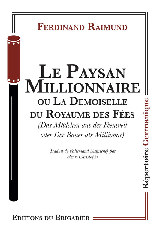 Le Paysan Millionnaire ou La Demoiselle du Royaume des Fées