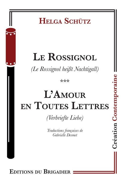 Le Rossignol * L'Amour en Toutes Lettres