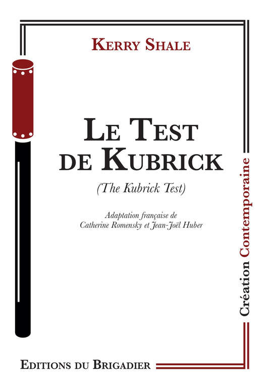 Le Test de Kubrick