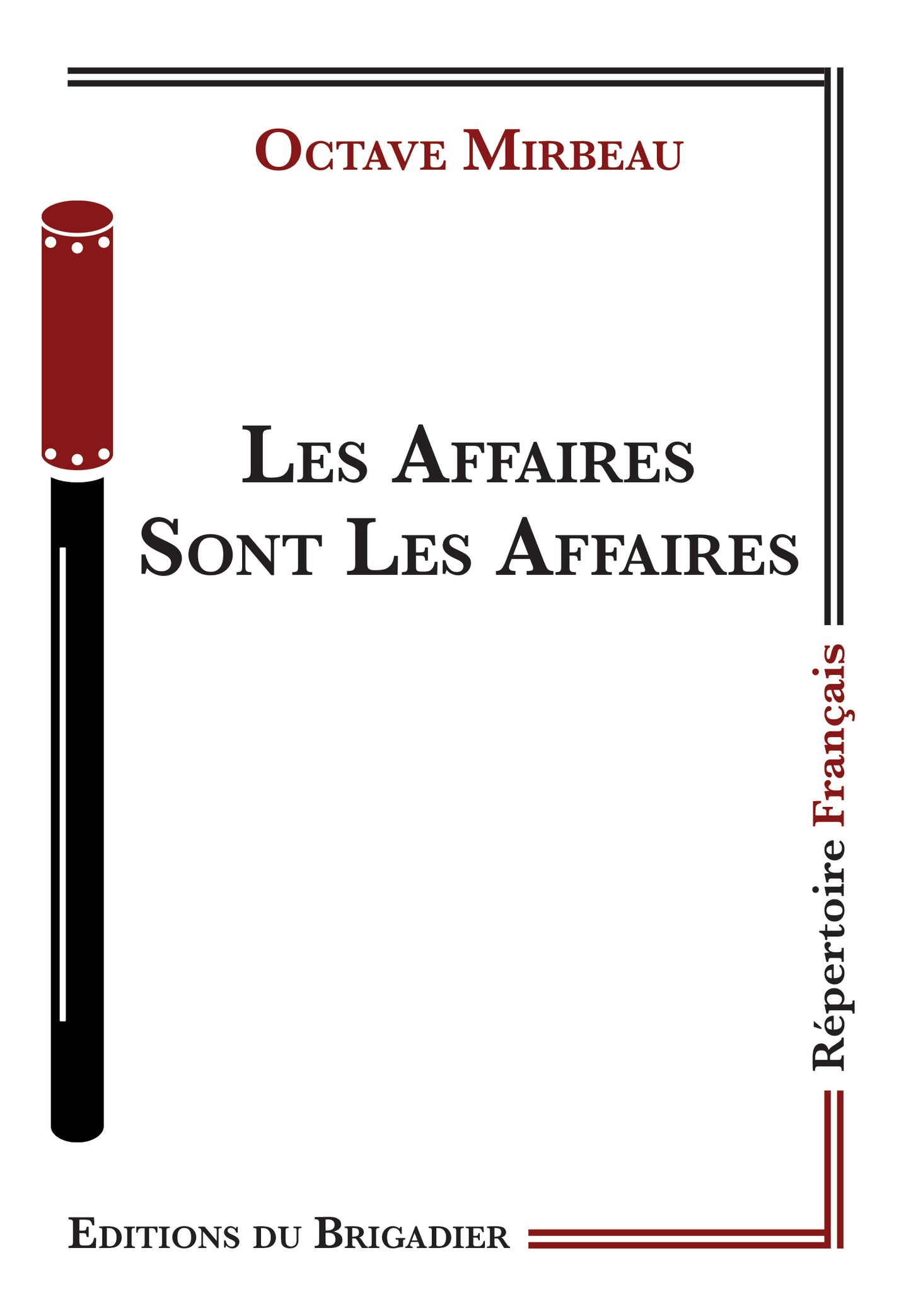 Les Affaires Sont Les Affaires