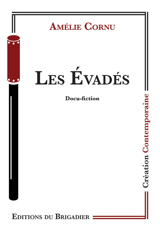Les Evadés
