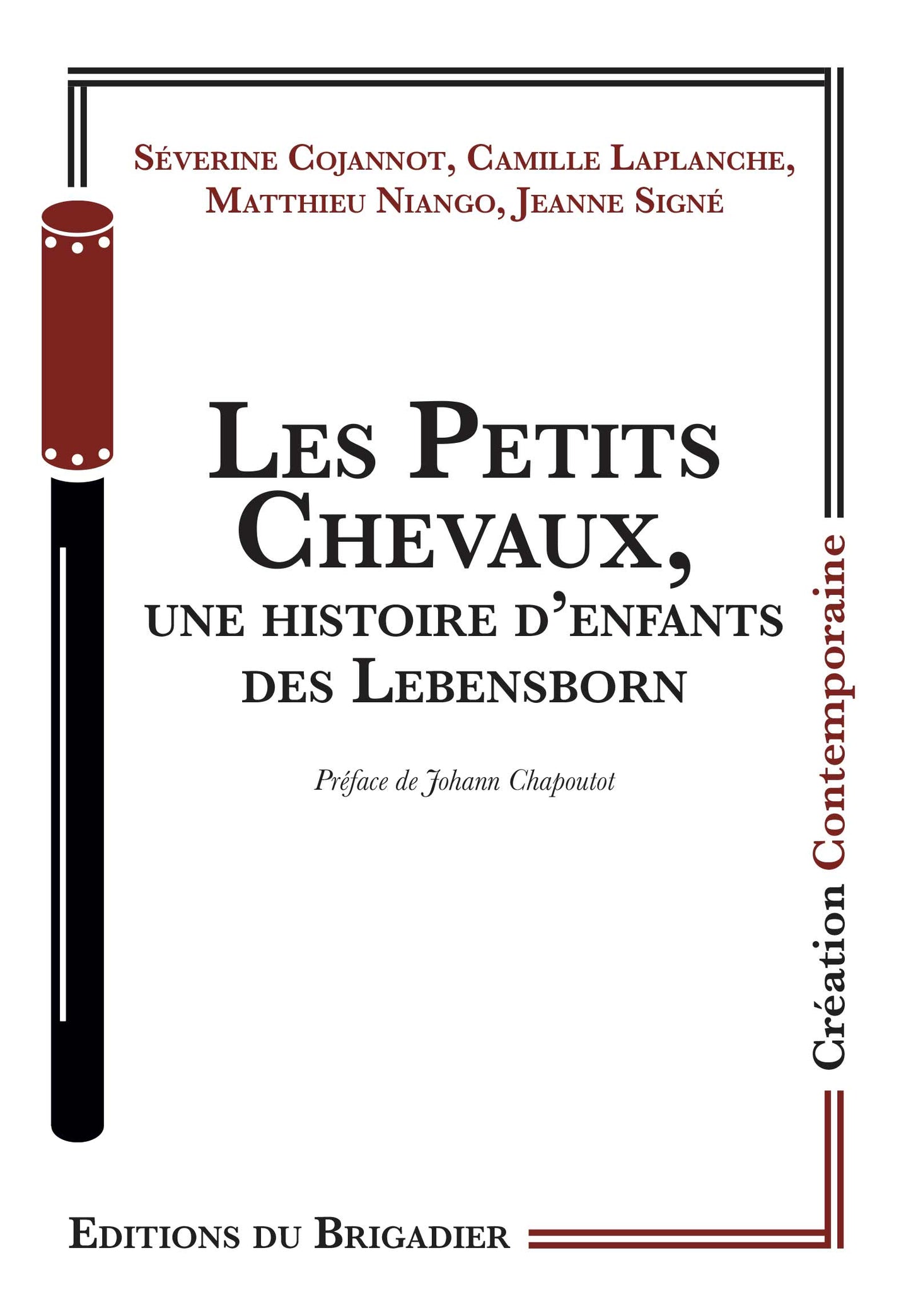 Les Petits Chevaux, une histoire d'enfants des Lebensborn