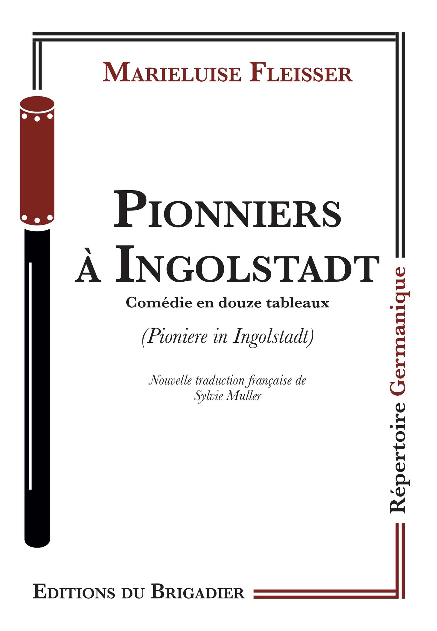 Pionniers à Ingolstadt