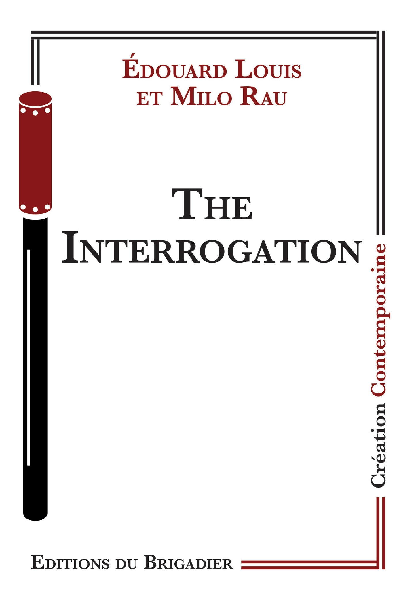 The Interrogation
