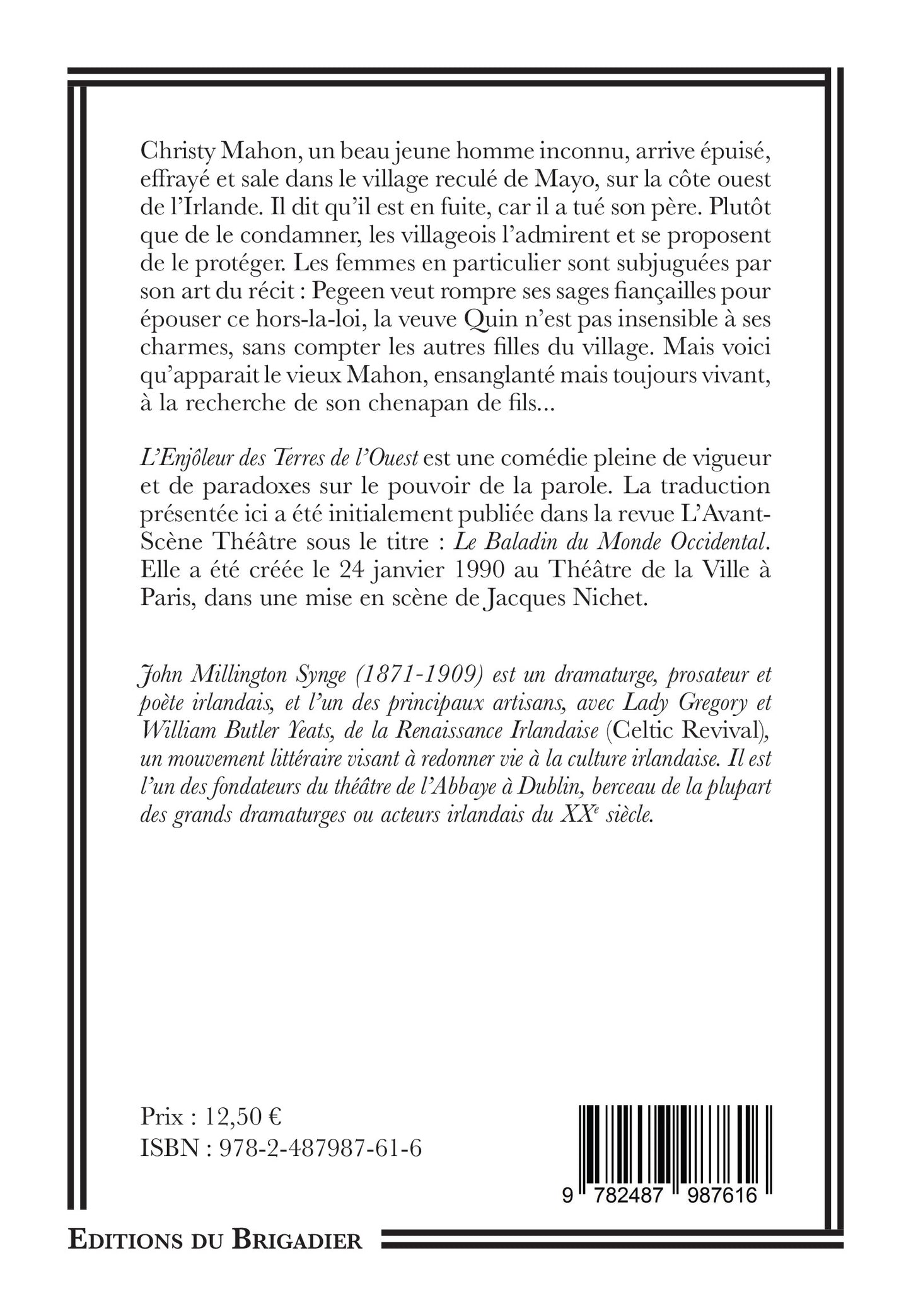 L'Enjôleur des Terres de l'Ouest